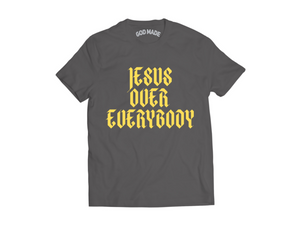 Jesus Over Everybody