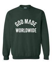 God Made Worldwide Crewnecks