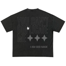 You Can't Duplicate What God Created Tee